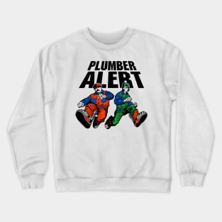 PLUMER ALERT SECOND-WARNING / White variant Crewneck Sweatshirt